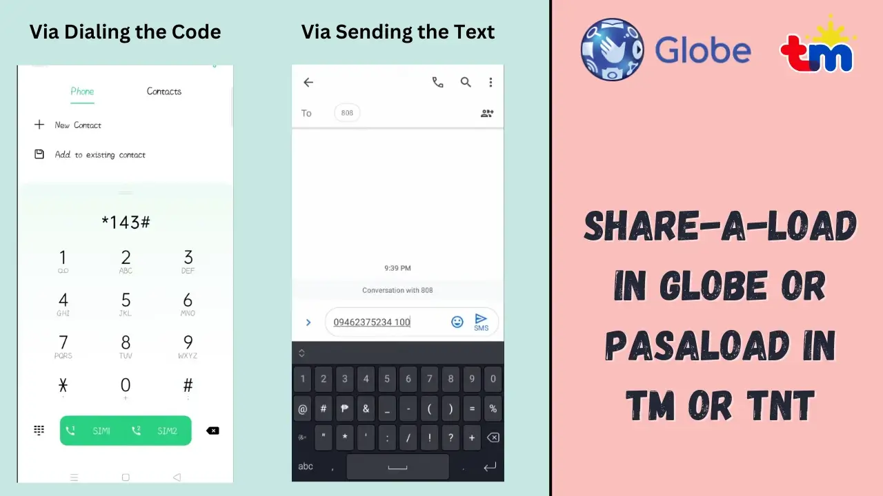 Share-A-Load in Globe or Pasaload in TM/TNT/Smart