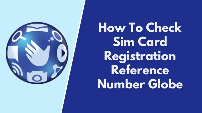 Check sim card registration reference number globe